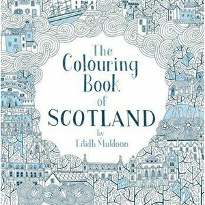 The Colouring Book of Scotland, Paperback imagine