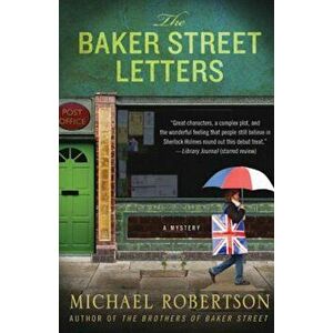 The Baker Street Letters, Paperback - Michael Robertson imagine
