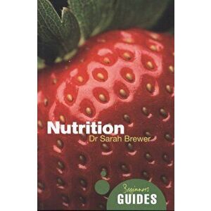 Nutrition, Paperback - Sarah Brewer imagine