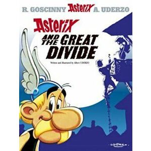 Asterix and the Great Divide, Paperback - Rene Goscinny imagine