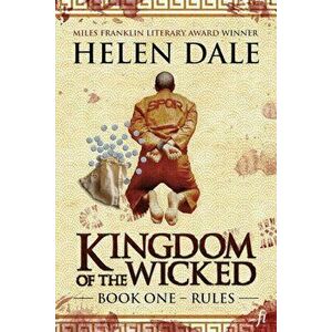 Kingdom of the Wicked Book One: Rules, Paperback - Helen Dale imagine