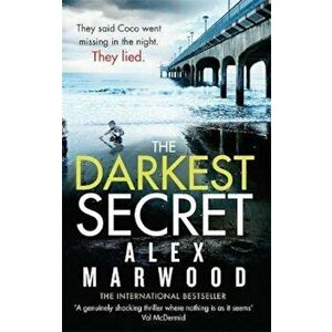 Darkest Secret, Paperback - Alex Marwood imagine