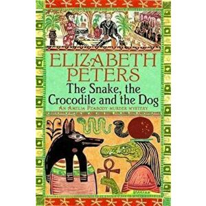 Snake, the Crocodile and the Dog, Paperback - Elizabeth Peters imagine