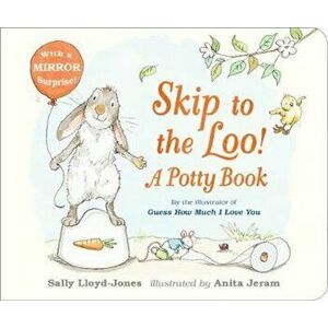 Skip to the Loo! A Potty Book, Hardcover - Sally Lloyd-Jones imagine