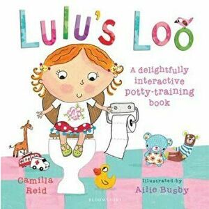 Lulu's Loo, Hardcover - Camilla Reid imagine