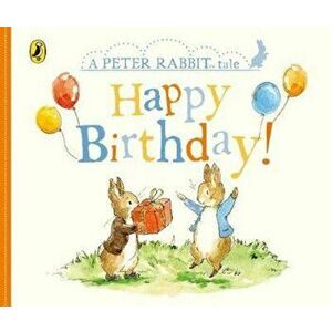 Peter Rabbit Tales - Happy Birthday, Hardcover - Beatrix Potter imagine