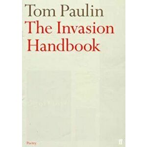 Invasion Handbook, Hardcover - Tom Paulin imagine