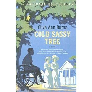 Cold Sassy Tree, Paperback - Olive Ann Burns imagine