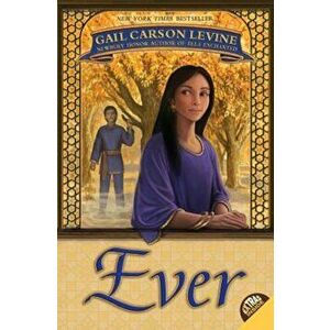 Ever, Paperback - Gail Carson Levine imagine
