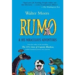 Rumo & His Miraculous Adventures, Paperback - Walter Moers imagine