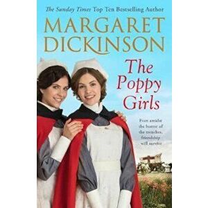 Poppy Girls, Paperback - Margaret Dickinson imagine