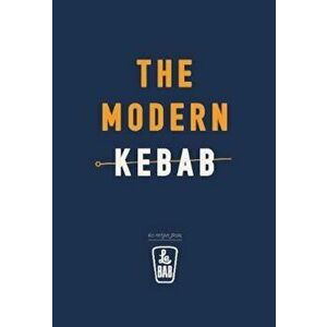Modern Kebab, Hardcover - Le Bab imagine