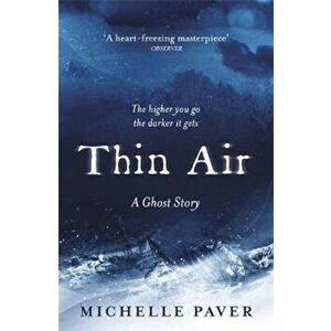 Thin Air, Paperback - Michelle Paver imagine