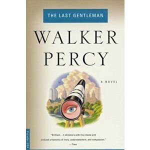 The Last Gentleman, Paperback - Walker Percy imagine