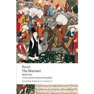 The Masnavi: Book Two, Paperback - Jalalu'l-Din Rumi imagine
