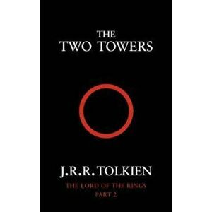 Two Towers, Paperback - J R R Tolkien imagine