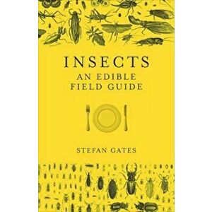 Insects, Hardcover - Stefan Gates imagine