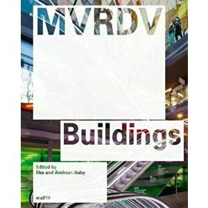MVRDV Buildings: Updated Edition, Hardcover - Mvrdv imagine