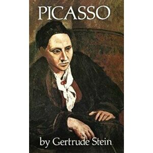 Picasso, Paperback - Gertrude Stein imagine