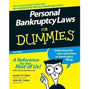 Personal Bankruptcy Laws for Dummies, Paperback - James P. Caher imagine