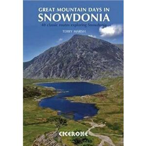Great Mountain Days in Snowdonia, Paperback - Terry Marsh imagine