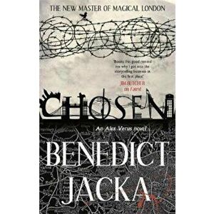 Chosen, Paperback - Benedict Jacka imagine
