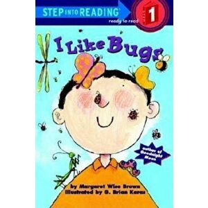 I Like Bugs, Paperback - Margaret Wise Brown imagine