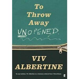 To Throw Away Unopened, Hardcover - Viv Albertine imagine