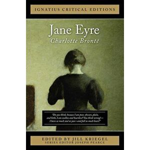 Jane Eyre: Ignatius Critical Edition, Paperback - Charlotte Bronte imagine