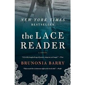 The Lace Reader, Paperback - Brunonia Barry imagine