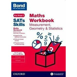 Bond SATs Skills: Maths Workbook: Measurement, Geometry & St, Paperback - Andrew Baines imagine