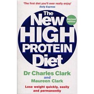 New High Protein Diet, Paperback - Charles Clark imagine