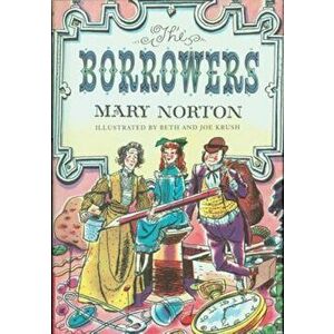 The Borrowers, Hardcover - Mary Norton imagine