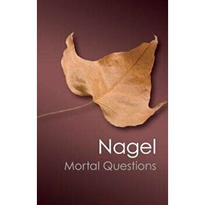 Mortal Questions, Paperback - Thomas Nagel imagine