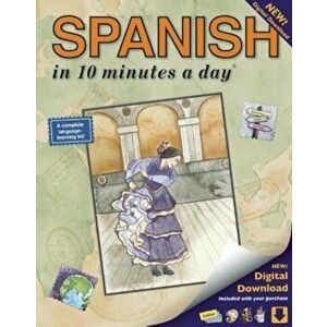 Spanish in 10 Minutes a Day(r): Language Course for Beginning and Advanced Study. Includes Workbook, Flash Cards, Sticky Labels, Menu Guide, Software, imagine