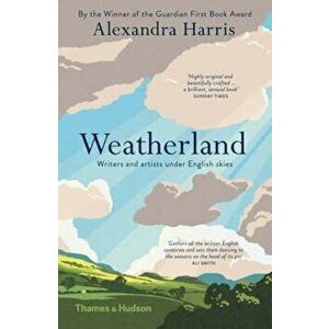 Weatherland, Paperback - Alexandra Harris imagine