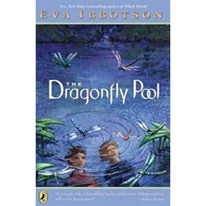 The Dragonfly Pool, Paperback - Eva Ibbotson imagine