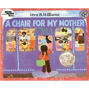 A Chair for My Mother, Hardcover - Vera B. Williams imagine