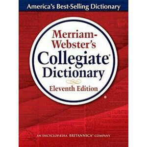 Merriam-Webster's Collegiate Dictionary: Thumb-Indexed, Hardcover - Merriam-Webster imagine