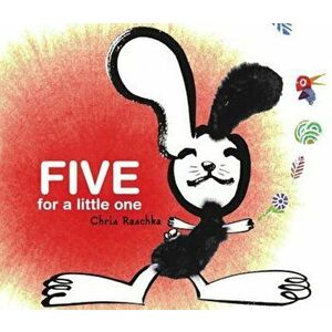 Five for a Little One, Hardcover - Chris Raschka imagine