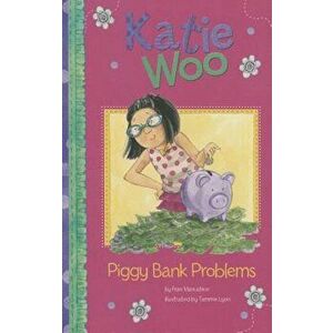 Piggy Bank Problems, Paperback - Fran Manushkin imagine