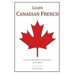 Learn Canadian French, Paperback imagine