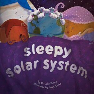Sleepy Solar System, Hardcover - Doug Cenko imagine