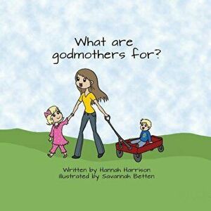 What Are God Mothers for, Paperback imagine