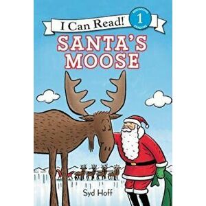 Santa's Moose, Hardcover - Syd Hoff imagine