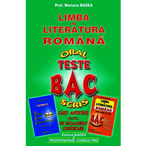 Limba si literatura romana. Teste BAC - oral, scris - Mariana Badea imagine
