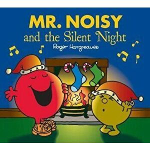 Mr Noisy and the Silent Night, Paperback - *** imagine