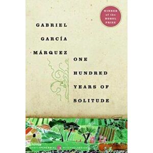 One Hundred Years of Solitude, Paperback - Gabriel Garcia Marquez imagine