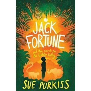 Jack Fortune, Paperback - Sue Purkiss imagine