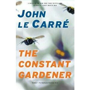 The Constant Gardener, Paperback - John Le Carre imagine